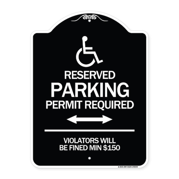 Connecticut Reserved Parking Permit Required Violators Fined Min $150 Alum, 24" x 18", BW-1824-24659